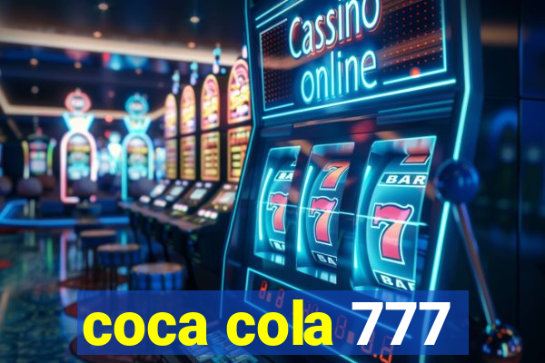 coca cola 777